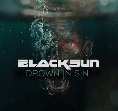 Black Sun (ECU) : Drown in Sin